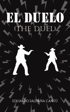 El Duelo (The Duel) - Cantu, Eduardo Saldan a