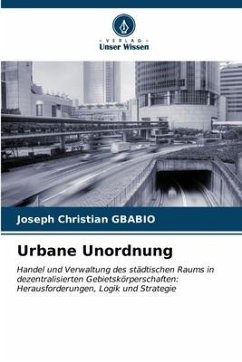 Urbane Unordnung - GBABIO, Joseph Christian