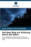 Auf dem Weg zur Erlösung durch die Natur