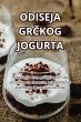 ODISEJA GR¿KOG JOGURTA - Bild 1