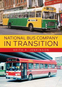 National Bus Company in Transition - Jenkinson, Keith A.