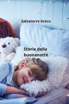 Storie della buonanotte - Greco, Salvatorre