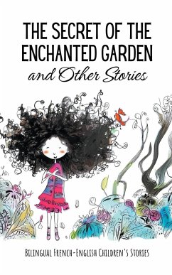 The Secret of the Enchanted Garden and Other Stories - Books, Coledown Bilingual