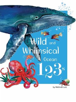 Wild and Whimsical Ocean 123's - Lott, Melinda
