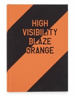 High Visibility (Blaze Orange) - Wright, Jaclyn