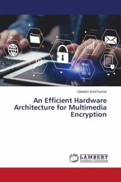 An Efficient Hardware Architecture for Multimedia Encryption - Sunil Kumar, Gaddam