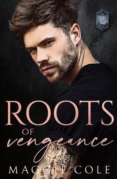 Roots of Vengeance - Cole, Maggie