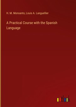 A Practical Course with the Spanish Language