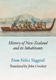History of New Zealand and its Inhabitants History of New Zealand and its Inhabitants