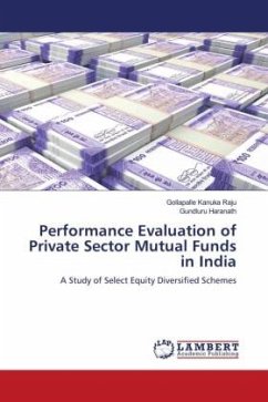Performance Evaluation of Private Sector Mutual Funds in India - Raju, Gollapalle Kanuka;Haranath, Gundluru