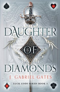 Daughter of Diamonds - Gates, J. Gabriel