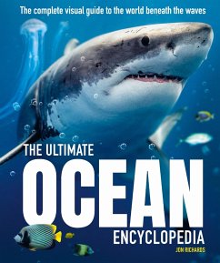 The Ultimate Ocean Encyclopedia - Richards, Jon