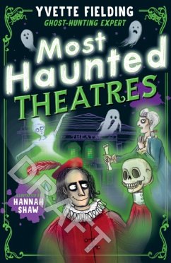 Most Haunted Theatres - Fielding, Yvette