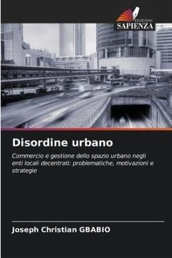 Disordine urbano - GBABIO, Joseph Christian