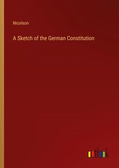 A Sketch of the German Constitution