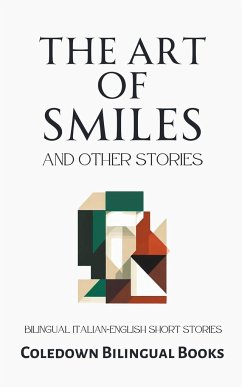 The Art of Smiles and Other Stories - Books, Coledown Bilingual