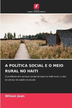 A POLÍTICA SOCIAL E O MEIO RURAL NO HAITI - Jean, Wilson