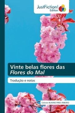 Vinte belas flores das Flores do Mal - Buisine Pires Ribeiro, Celeste