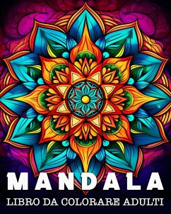 Mandala da Colorare Adulti - Bb, Lea Schöning