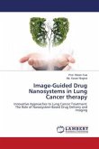 Image-Guided Drug Nanosystems in Lung Cancer therapy