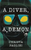 A Diver, A Demon
