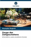 Zeuge des Zeitgeschehens