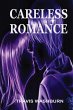 CARELESS ROMANCE - Bild 1
