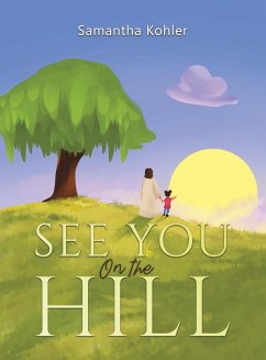 See You On the Hill - Kohler, Samantha