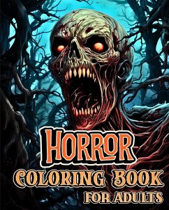 Horror Coloring Book for Adults - Helle, Luna B.