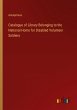 Catalogue of Library Belonging to the... - Bild 1