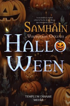 Cover Samhain - los Verdaderos Orígenes de Halloween