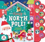 ITS NOISY AT THE NORTH POLE SOUND BOOK