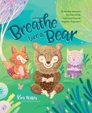 Breathe Like a Bear Breathe Like a Bear