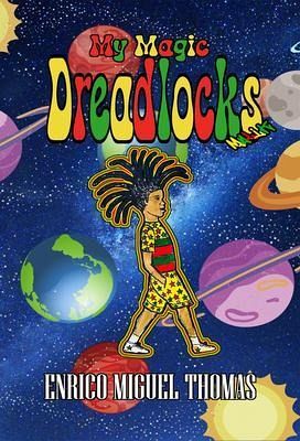 My Magic Dreadlocks (eBook, ePUB) My Magic Dreadlocks (eBook, ePUB)