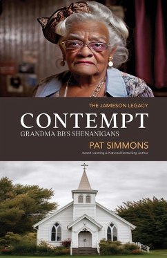 Contempt (Grandma BB's Shenanigans) - Simmons, Pat