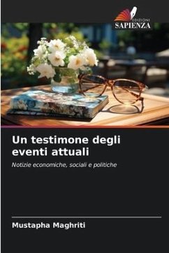 Un testimone degli eventi attuali - MAGHRITI, Mustapha