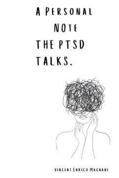 A Personal Note The PTSD talks - Magnani, Vincent