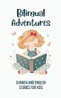 Bilingual Adventures - Bild 1