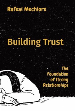 Building Trust - Mechlore, Rafeal