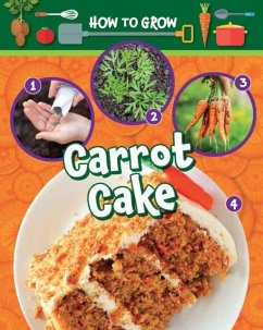 Cover How to Grow Carrot Cake