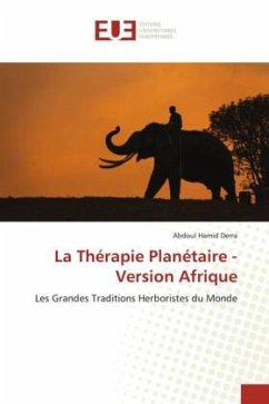 La Thérapie Planétaire - Version Afrique - Derra, Abdoul Hamid