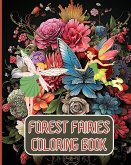 Forest Fairies Coloring Book For Kids and Adults
