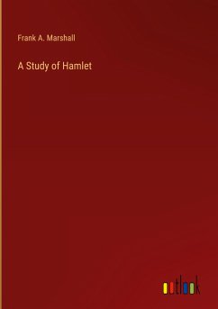 A Study of Hamlet - Marshall, Frank A.
