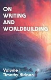 On Writing and Worldbuilding