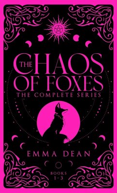 The Chaos of Foxes - Dean, Emma