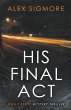 His Final Act - Bild 1