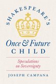 Shakespeare's Once and Future Child