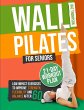 Wall Pilates for Seniors - Bild 1