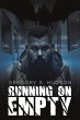 Running on Empty - Bild 1