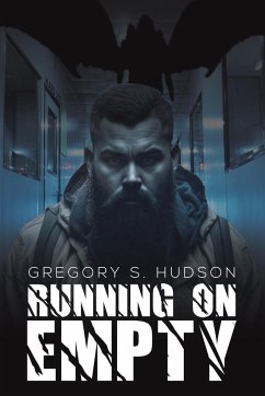 Running on Empty - Hudson, Gregory S.